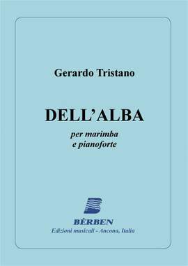 Gerardo Tristano: Dell'Alba