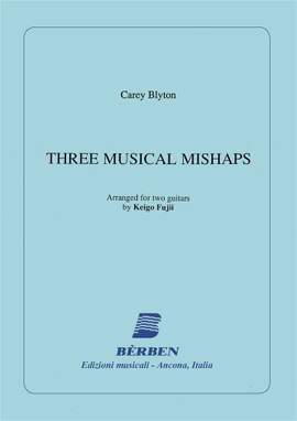 Carey Blyton: 3 Musical Mishaps
