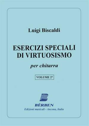 Luigi Biscaldi: Esercizi Speziali Di Virtuosism