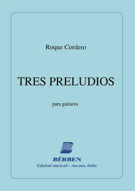 Roque Cordero: 3 Preludios
