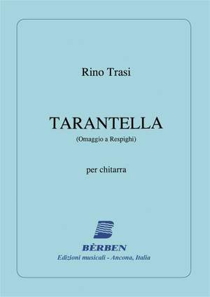 R. Trasi: Tarantella (Omaggio A Respighi)
