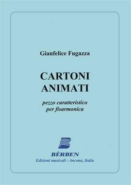 Fugazza Gianfelice: Cartoni Animati