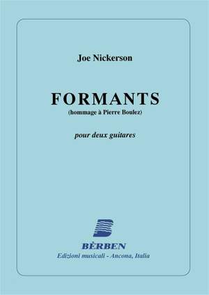 J. Nickerson: Formats (Hommage A P Boulez)