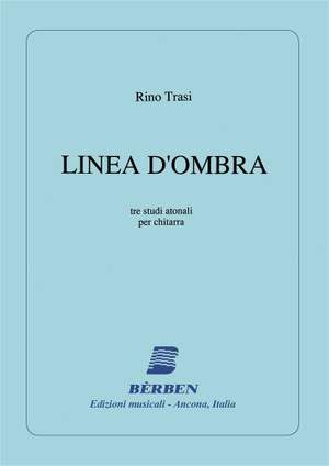 R. Trasi: Linea D'Ombra - Tre Studi Atonali