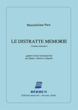 Massimiliano Pace: Le Distratte Memoire