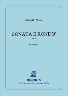 G. Melia: Sonata E Rondo Op 6