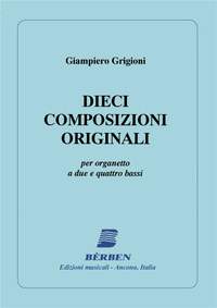 Giampiero Grigioni: Dieci Composizioni Originali