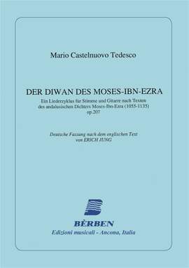 Mario Castelnuovo-Tedesco: Diwan Des Moses-Ibn-Ezra Op 207