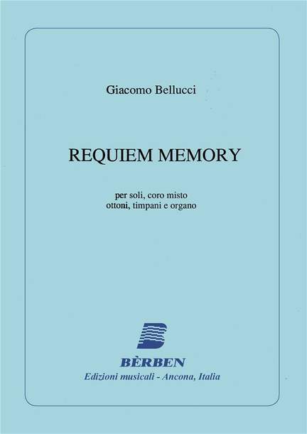 Giacomo Bellucci: Requiem Memory