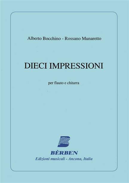 Bocchino: Dieci Impressioni