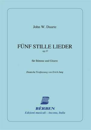 Duarte: 5 Stille Lieder Op 37