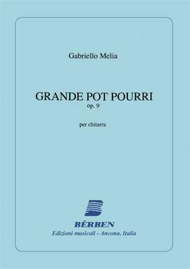 G. Melia: Grande Potpourri Op 9