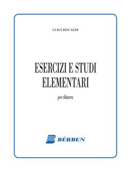 Luigi Biscaldi: Esercizi E Studi Elementare