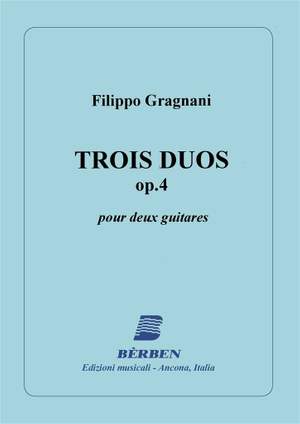 Filippo Gragnani: Trois duos op.4 (per due chitarre)