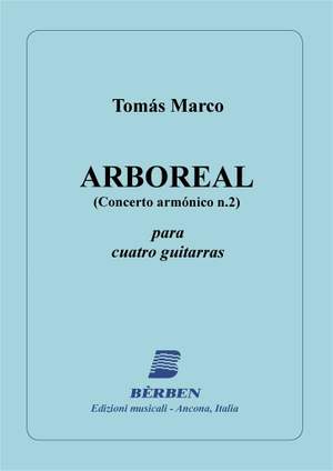 Tomas Marco: Arboreal ( Concierto Armonico N 2 )