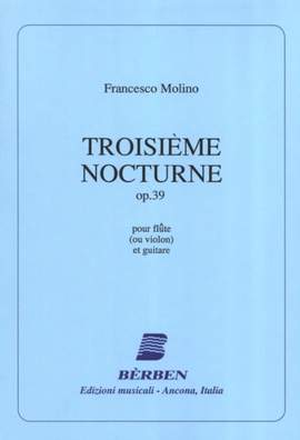 Molino: Troisieme Nocturne Op 39