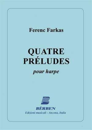 Ferenc Farkas: Quatre Prúludes