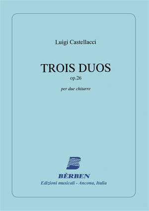 Castellacci Luigi: 3 Duos Op 26
