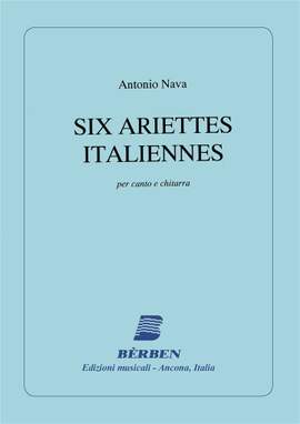 Antonio Nava: 6 Ariettes Italiennes