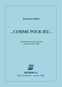 Ballio Emanuela: Comme Pour Jeu
