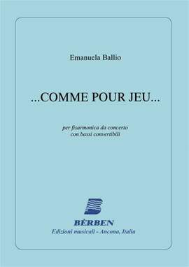 Ballio Emanuela: Comme Pour Jeu