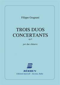 Filippo Gragnani: Trois Duos Concertants Op 3