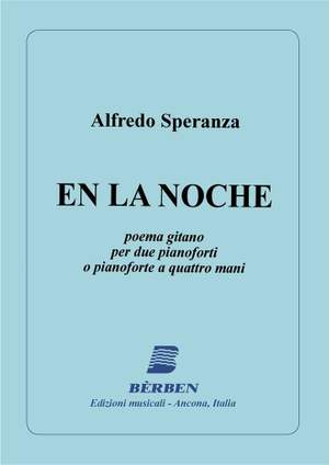Speranza Alfredo: En La Noche (Poema Gitano)