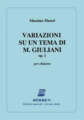 Massimo Massai: Variazioni su un tema di Giuliani op 1