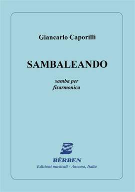 Giancarlo Caporilli: Sambaleando (Samba)