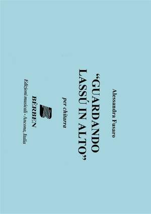 Alessandra Fusar: Guardando lassu in alto