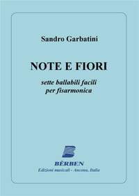 Sandro Garbatini: Note I Fiori