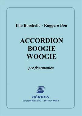 Boschello: Accordion Boogie Woogie