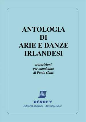 Paolo Ganz: Antologia Di Arie E Danze Irlan