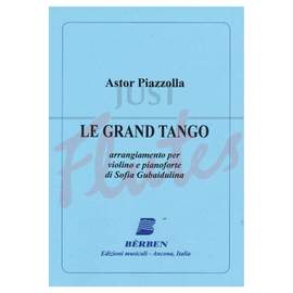 Astor Piazzolla: Le Grand Tango