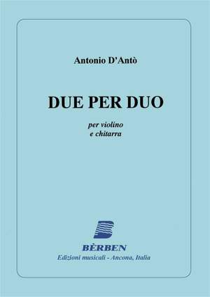 D'Anto Antonio: Due Per Duo