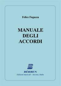 Gianfelice Fugazza: Manuale Degli Accordi