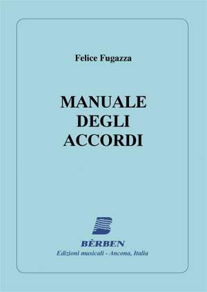 Gianfelice Fugazza: Manuale Degli Accordi