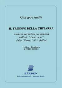 Giuseppe Anelli: Il Trionfo Della Chitarra