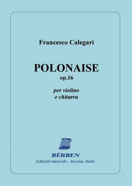 Francesco Calegari: Polonaise Op 16