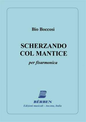 Bio Boccosi: Scherzo Col Mantice