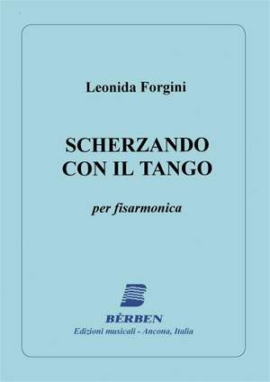 Forgini: Scerzando con il tango