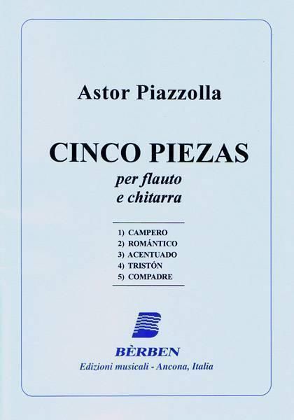 Astor Piazzolla: Cinco Piezas