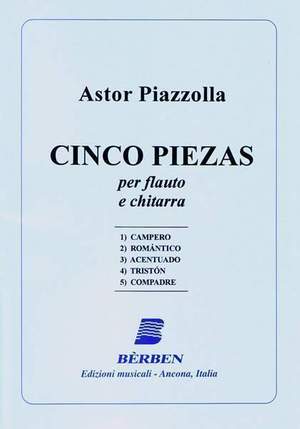 Astor Piazzolla: Cinco Piezas