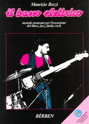 Maurizio Bozzi: Il Basso Electrico