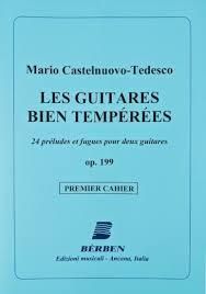 Mario Castelnuovo-Tedesco: Les Guitares Bien Temperees Vol 2 Op 199