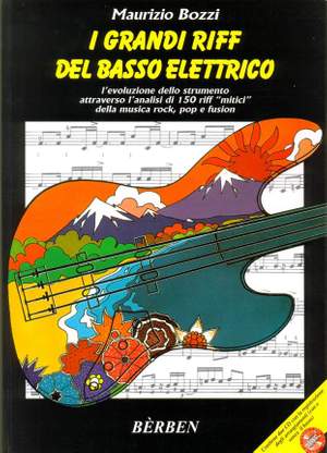 Maurizio Bozzi: I Grandi Riff Del Basso Elettri