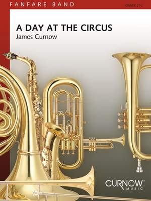 James Curnow: A Day at the Circus