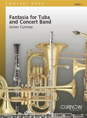 James Curnow: Fantasia for Tuba and Concert Band