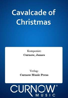 James Curnow: Cavalcade of Christmas