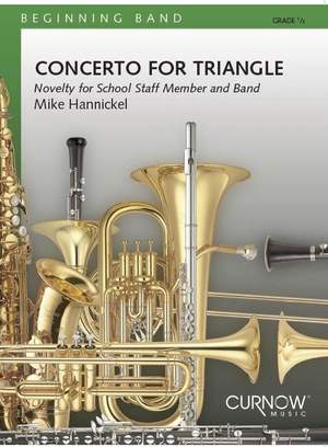 Mike Hannickel: Concerto for Triangle